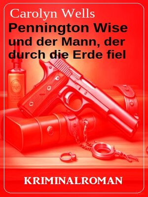 cover image of Pennington Wise und der Mann, der durch die Erde fiel